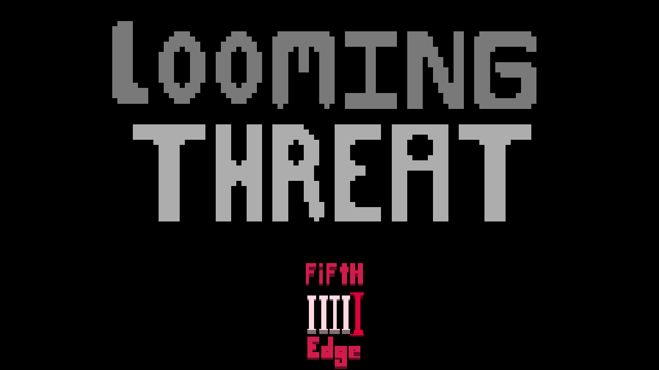 بازی کن Looming Threat