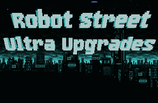 Graj w RobotStreetUltraUpgrades