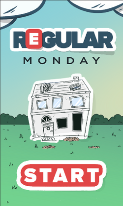 玩 A Regular monday