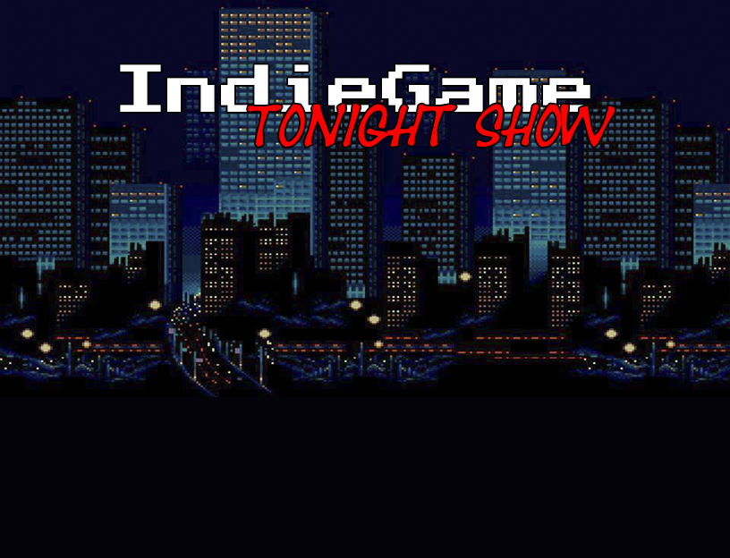 IndieGame TonightShow E01을(를) 하다