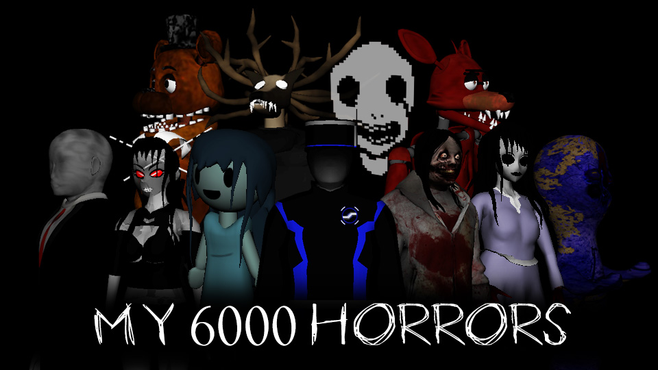 เล่น My 6000 Horrors