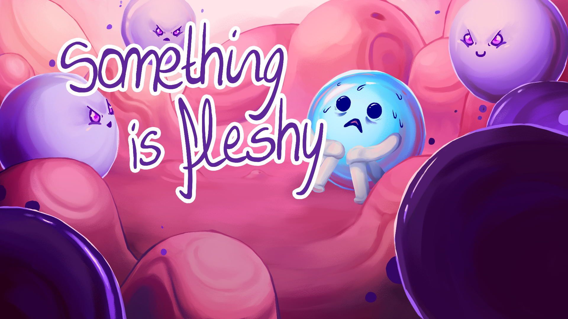 Joue à Something is fleshy (jam)