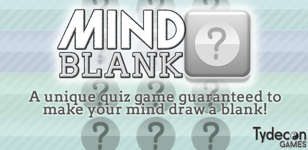 Laruin ang Mind Blank