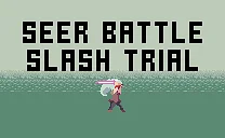 Speel Seer Battle Slash Trial