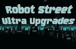 Hraj RobotStreetUltraUpgrades