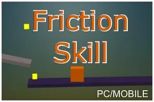 Грати в Friction Skill - Casual Physic