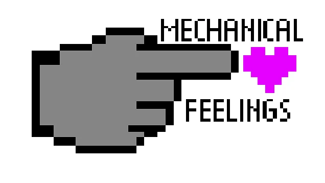 Mechanical Feelings을(를) 하다