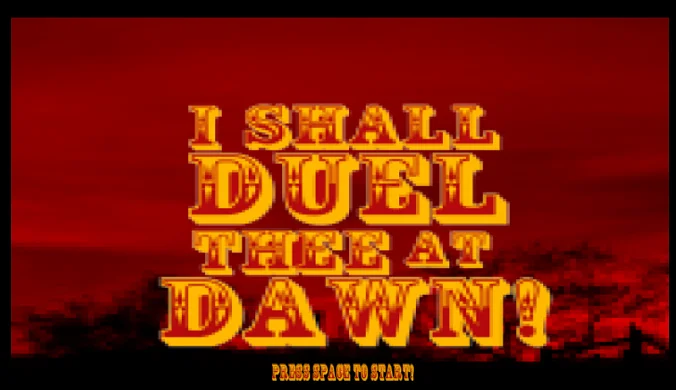 Pelaa I Shall Duel Thee At Dawn