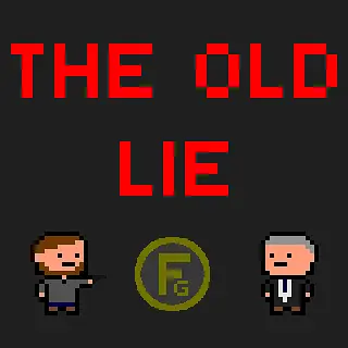 玩 The old lie