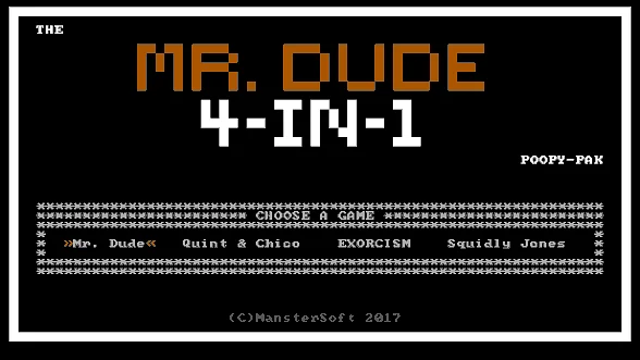 Juega a Mr. Dude 4-in-1 PoopyPak