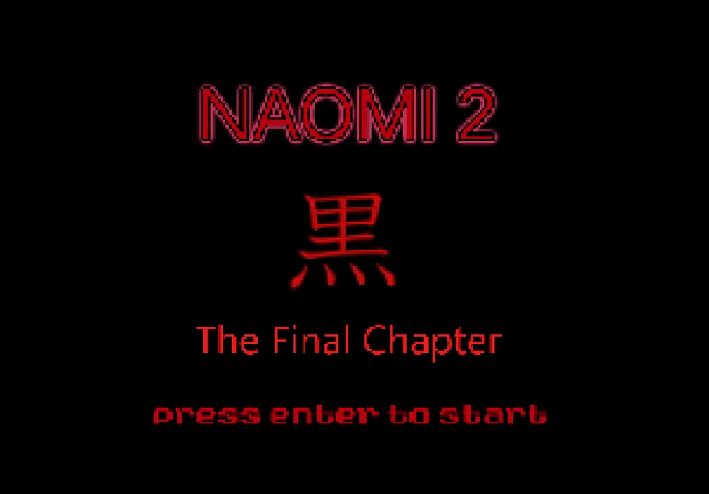 Naomi 2: The final chapter.をプレイする