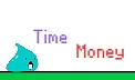 玩 Slime, life, time, money