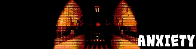 Anxiety - Screenshots