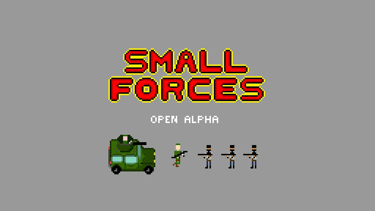 Play Small Forces