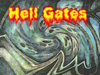 Hell Gates - Картинки